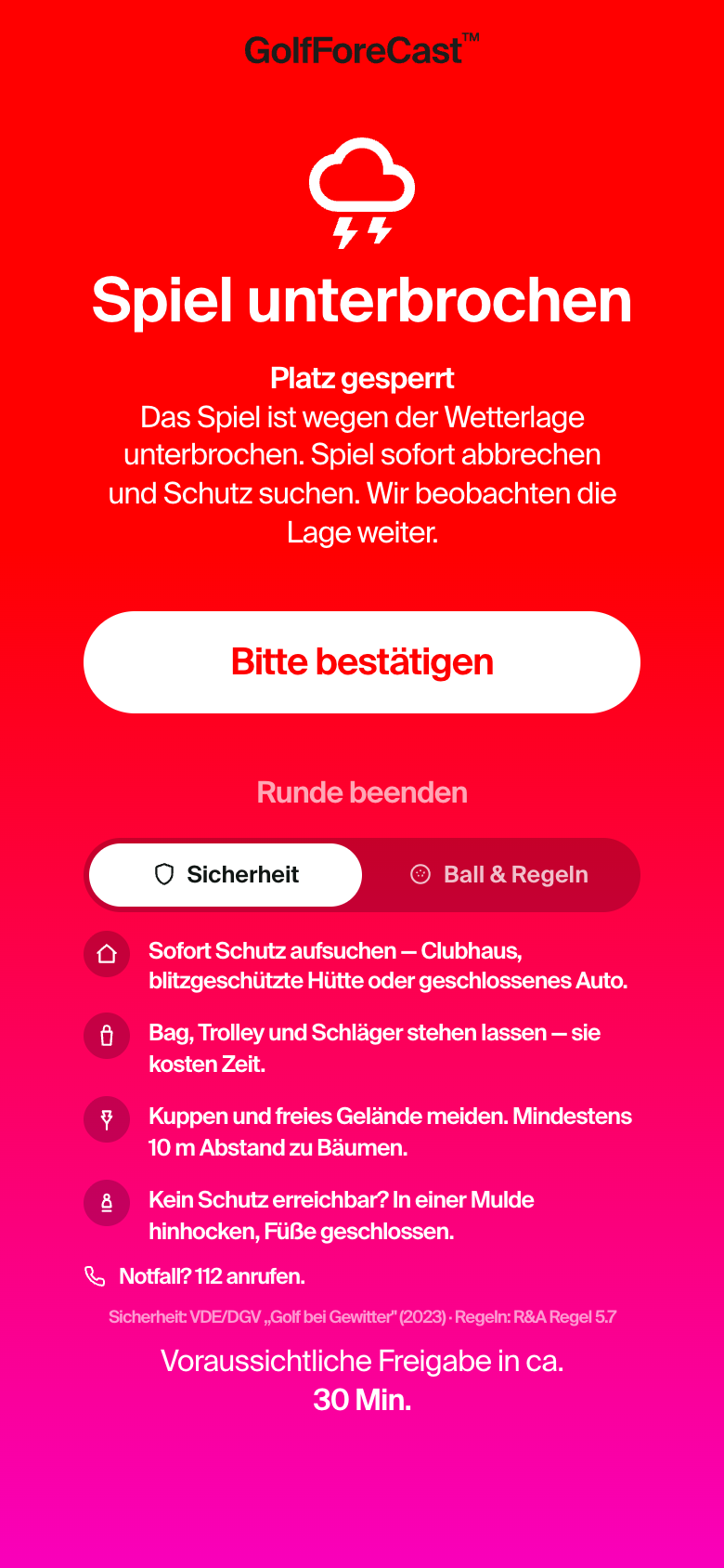 Echter Warn-Screen der GolfForeCast-Spieler-App: Spiel unterbrochen, mit Verhaltens-Hinweisen und voraussichtlicher Freigabe